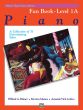 Alfred's Basic Piano Library Fun Book Level 1A