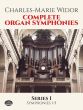 Widor Complete Organ Symphonies Series 1