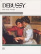 Debussy Pour le Piano (edited by Maurice Hinson)