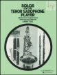 Solos for the Tenor Saxophone Player