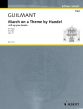 Guilmant March on a theme by Handel "Lift up your Heads" Op.15 for Organ