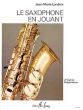 Londeix Le Saxophone en Jouant Vol.2 (Préparatoire)