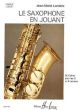 Londeix Le Saxophone en Jouant Vol.3
