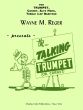 Reger The Talking Studies for Trumpet (or Cornet, Alto Horn Treble Clef Baritone)