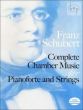 Complete Chambermusic for Piano and Strings