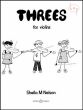 Threes - Easy Trios for 3 Violins