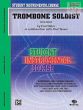 Trombone Soloist Vol.1 (Student Instrumental Course) (Trombone)