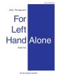 Thompson For the Left Hand Alone Vol. 2