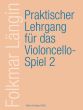 Langin Praktischer Lehrgang für das Violoncellospiel Vol.2 Erw. 1.Lage und Doppelgriffe-Stricharten