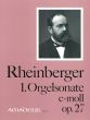 Rheinberger Sonate No. 1 c-moll Op.27 Orgel (Bernhard Billeter)