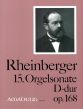 Rheinberger Sonate No.15 D-dur Opus 168 Orgel (Bernhard Billeter)