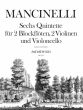 Mancinelli 6 Quintette 2 Blockflöten (Flöten/Oboen)-2 Violinen und Violoncello