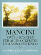 Mancini 12 Sonaten Vol.3 (No.7 - 9) Altblockflöte[Flöte/Oboe]-Bc (Winfried Michel)