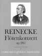 Reinecke Konzert D-dur Op.283 Flöte und Orchester (Klavierauszug) (Raymond Meylan)