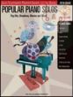 Popular Piano Solos (Pop Hits-Braodway-Movies and More)