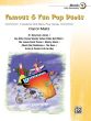 Matz Famous & Fun Pop Duets Book 1 Piano 4 hds (early elementary level)