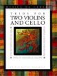 Trios for 2 Violins and Violoncello