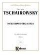 Tchaikovsky 50 Russian Folk Songs Op.24 Piano 4 Hands