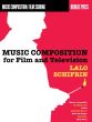 Schifrin Music Composition for Film and Television (paperb.) (288 pag.)