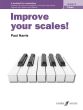 Harris Improve your Scales Grade 4 Piano (A Workbook for Examinations, includes all the Scales and Arpeggios for Associated Board Exams)