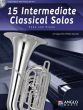 15 Intermediate Classical Solos Tuba