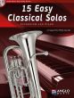 15 Easy Classical Solos Euphonium
