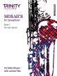 Mosaics for Saxophone Vol.1 (65 Solo Pieces)