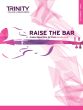 Raise the Bar! Violin Book 3 (Grades 6–8) (Trinity College)