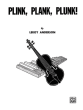 Anderson Plink, Plank, Plunk! Violin-Piano