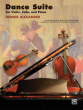 Alexander Dance Suite Violin-cello-Piano