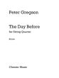 Gregson The Day Before 2 Vi.-Va.-Vc. (Score/Parts)