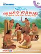 Moana – The Beat of Your Heart (A Musical Exploration Activity Book) (Book with Audio online)