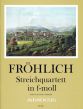 Frohlich Quartett in f-moll 2 Violinen-Viola-Violoncello (Part./Stimmen) (ed. Gerhard Müller)