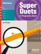 Sparke Super Duets 15 Progressive Duets for Flutes