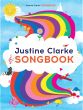 The Justine Clarke Songbook Voice with Easy Piano and Chords