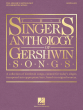 Gershwin The Singer's Anthology of Gershwin Songs – Soprano