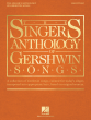 Gershwin The Singer's Anthology of Gershwin Songs - Bariton