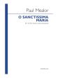 Mealor O Sanctissima Maria SATB