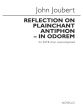 Joubert Reflection On Plainchant Antiphon - In Odorem for SATB