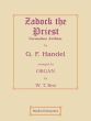 Handel Zadock the Priest Organ (arr. W.T. Best)