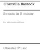Bantock Sonata B-Minor Violoncello and Piano (1940)