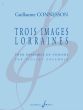 Connesson Trois Images Lorraines pour Ensemble de Violons (Part./Parties)