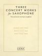 Three Concert Works for Alto Saxophone and Piano (Jacques Ibert, Jeanine Rueff, Henri Tomasi)