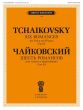 Tchaikovsky 6 Romances Op.63 Voice and Piano