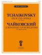 tchaikovsky Selected Works for Piano (ed. V. Samarin)