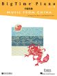 Faber BigTime Piano Music from China Level 4 (Faber Piano Adventures)