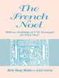 Bang Mather Gavin The French Noel With an Anthology of 1725 Arranged for Flute Duet