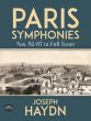 Haydn Paris Symphonies No's 82 - 87 Full Score