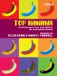 Cobb Yandell Top Banana 20 Performance Pieces with Attitude for Young String Players Viola Part (In Compatible Keys for Individual, Group or Mixed-Ensemble Playing)