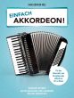 Einfach Akkordeon! (30 beliebte Melodien aus Pop und Klassik leicht arrangiert) (Hans-Günter Kölz)